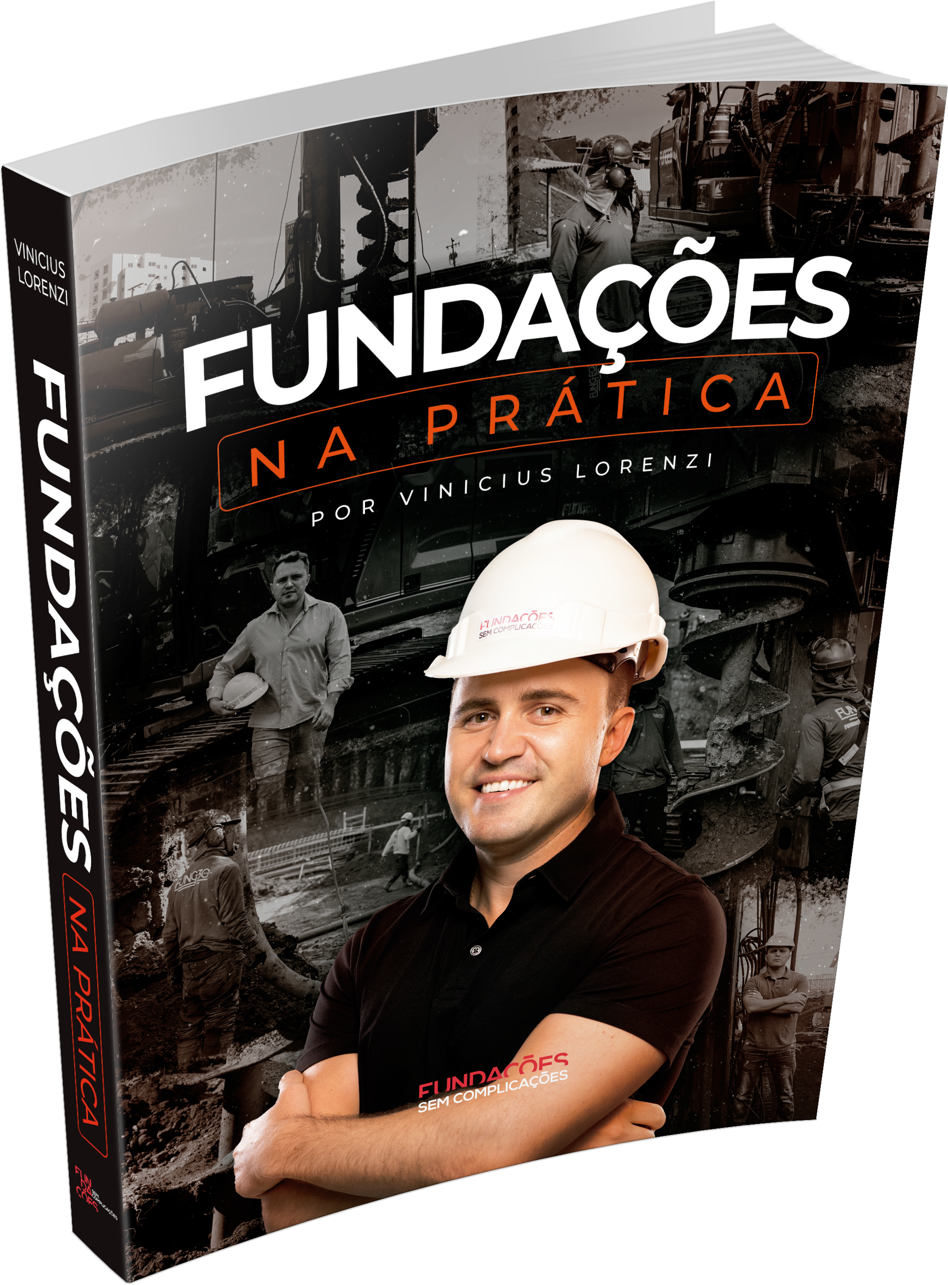Livro Fundações na Prática — Eng. Vinicius Lorenzi